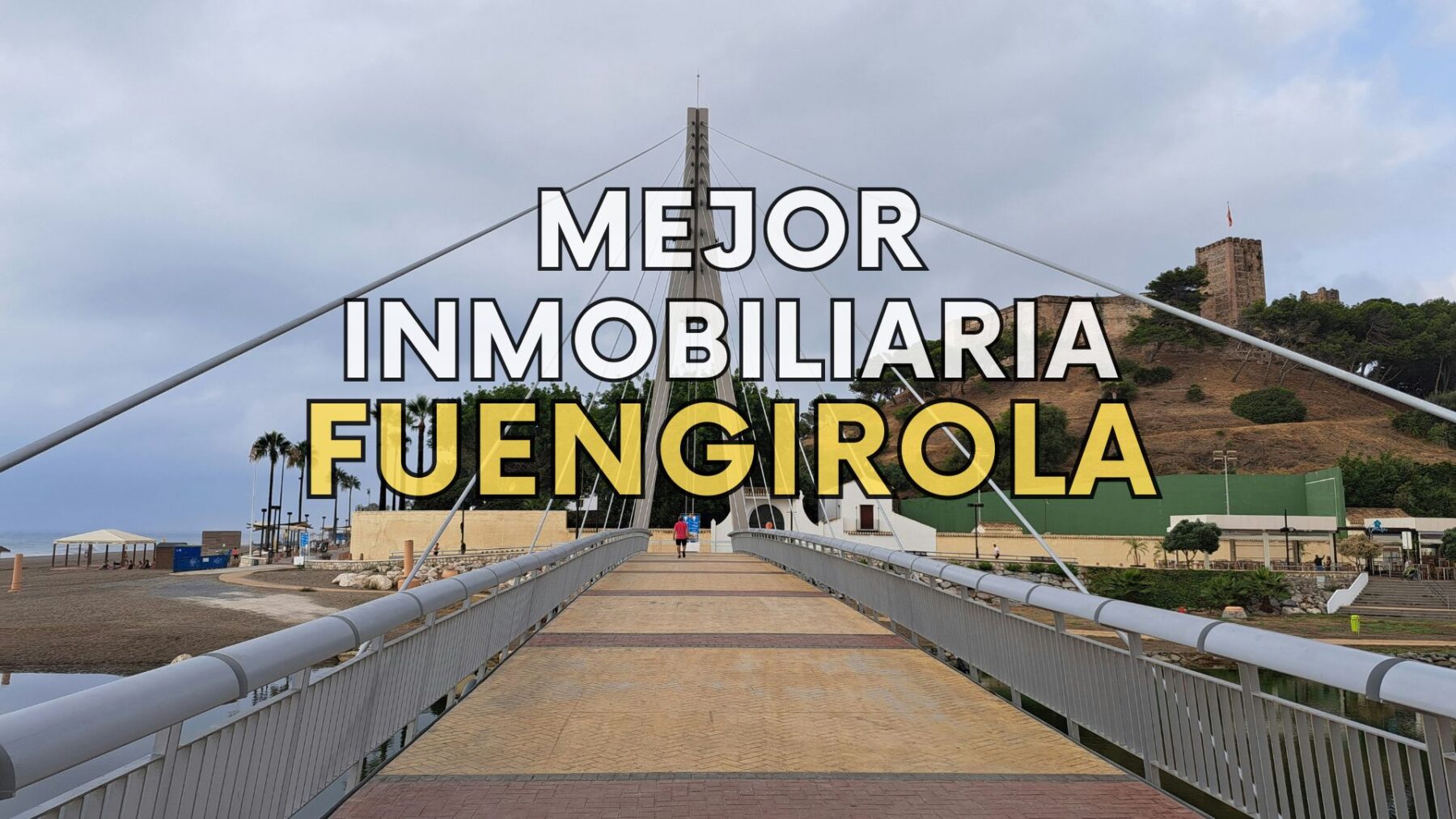 La mejor inmobiliaria de fuengirola